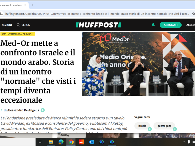 Huffington Post - Med-Or mette a confronto Israele e il mondo arabo. Storia di un incontro "normale" che visti i tempi diventa eccezionale